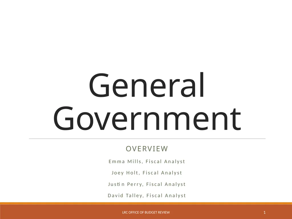 General Government Overview Emma Mills, Fiscal