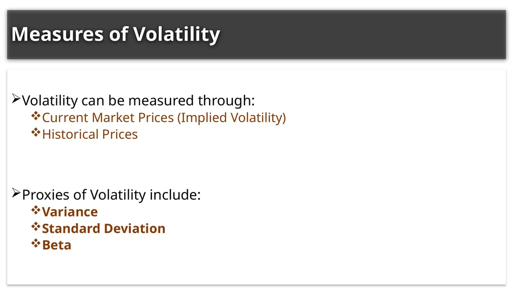 Chapter Two: Volatility Measurement Presented By: - slide 5 of 19
