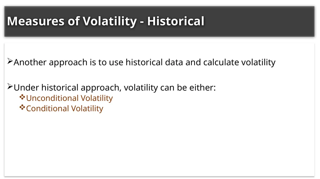 Chapter Two: Volatility Measurement Presented By: - slide 7 of 19