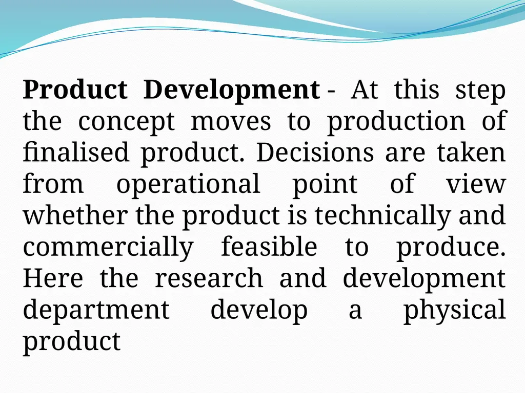 NEW PRODUCT DEVELOPMENT The development of - slide 13 of 25