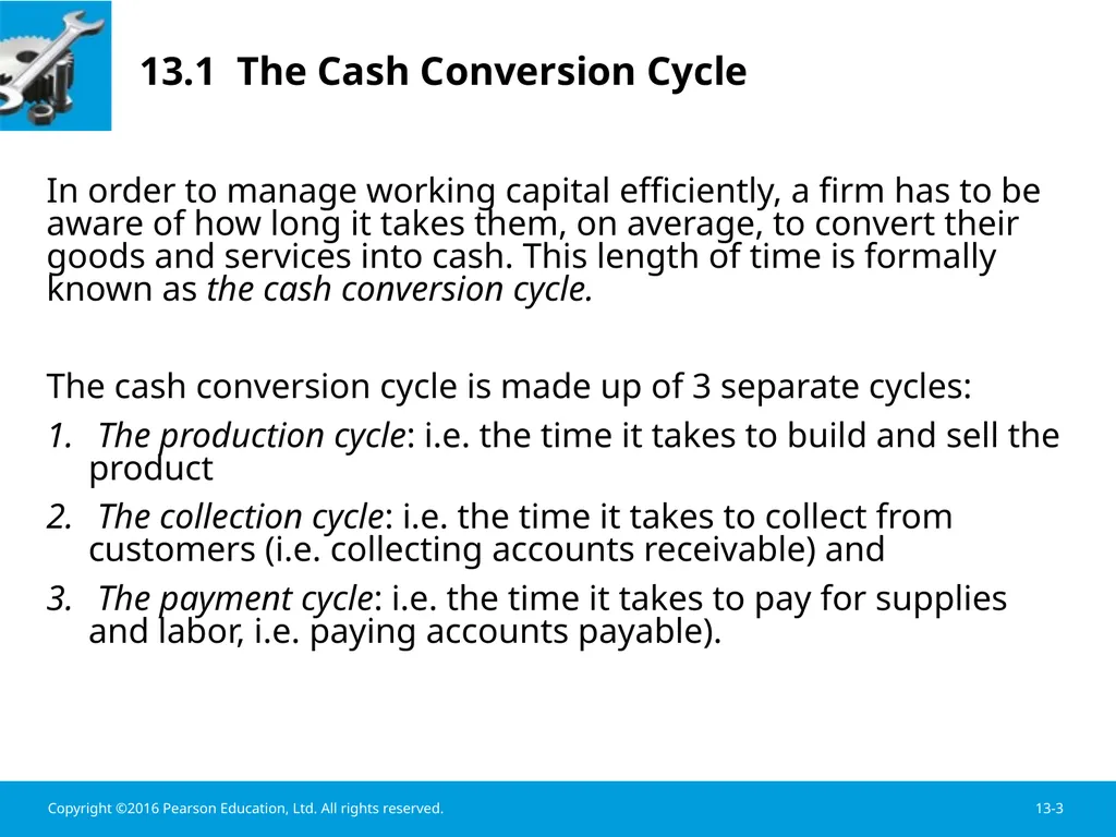 Chapter 13 Working Capital Management Learning - slide 3 of 56