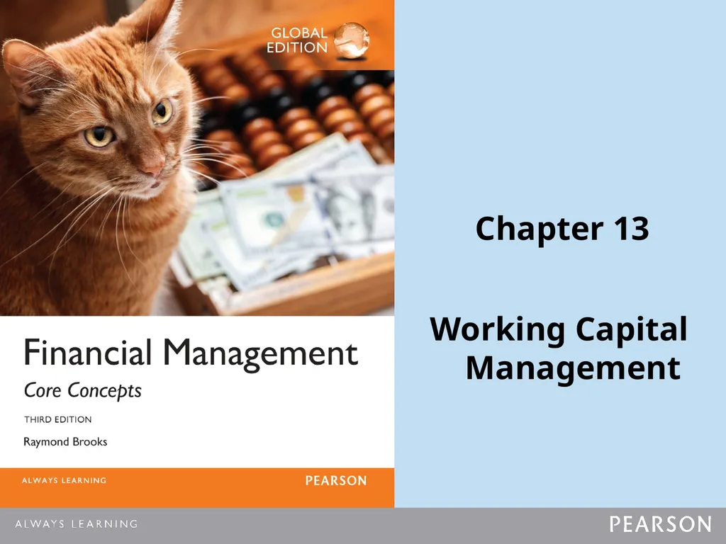 Chapter 13 Working Capital Management Learning - slide 1 of 56