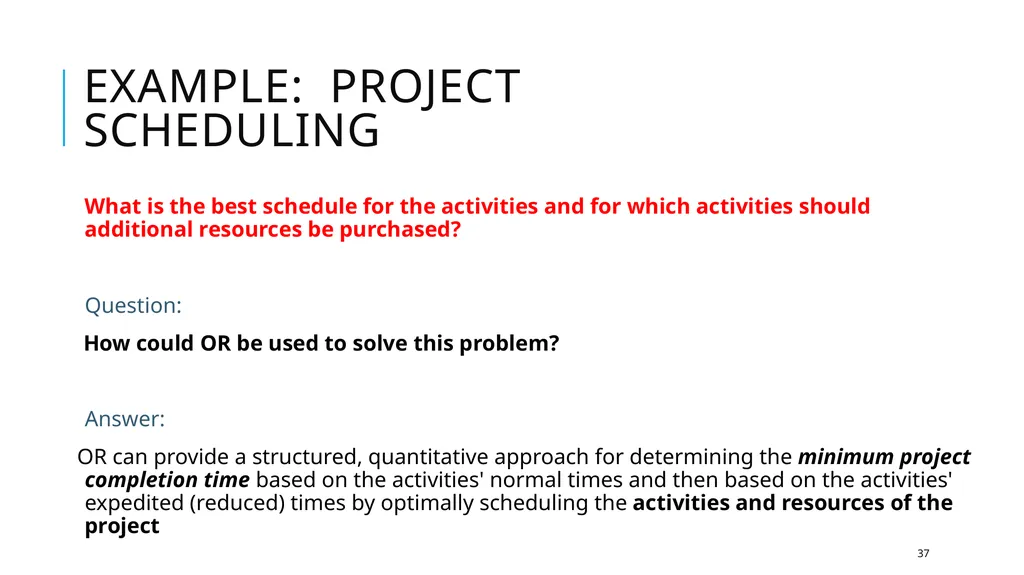 Introduction to Operations Research 1 Takes in to - slide 37 of 44