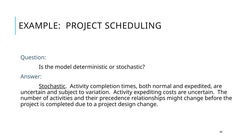 Introduction to Operations Research 1 Takes in to - slide 40 of 44