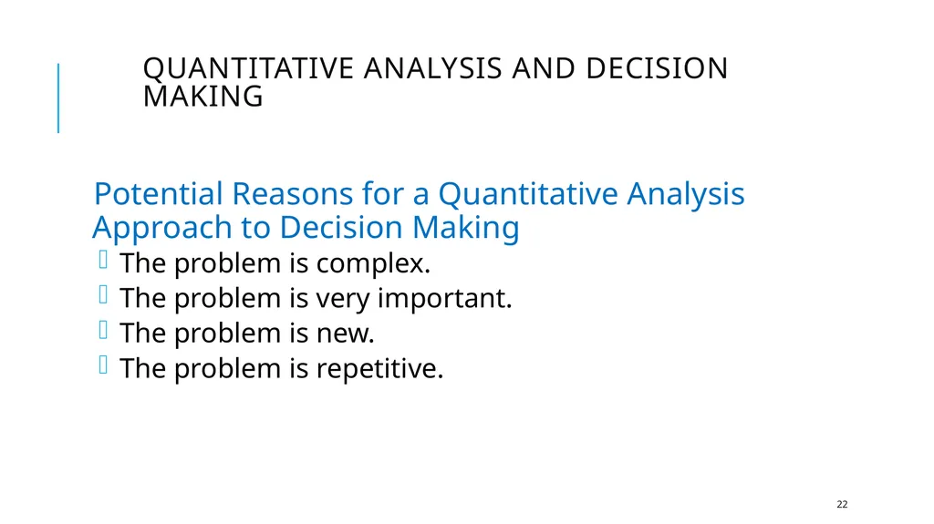 Introduction to Operations Research 1 Takes in to - slide 22 of 44