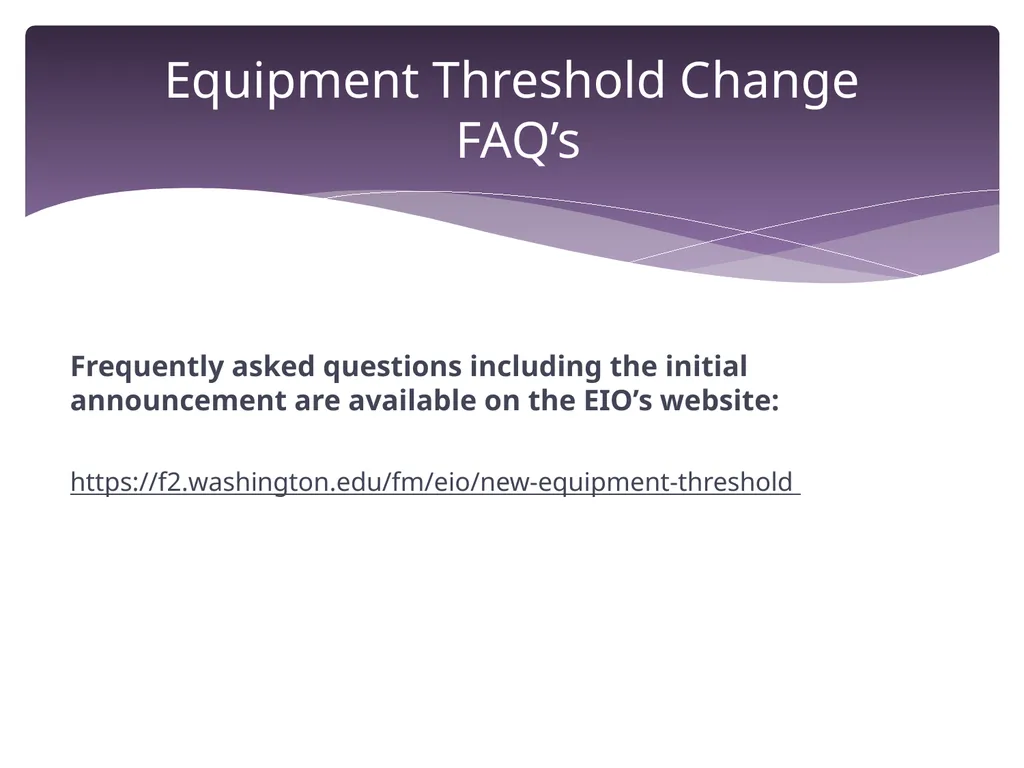 Equipment Threshold Change Overview June 29, 2016 - slide 22 of 23