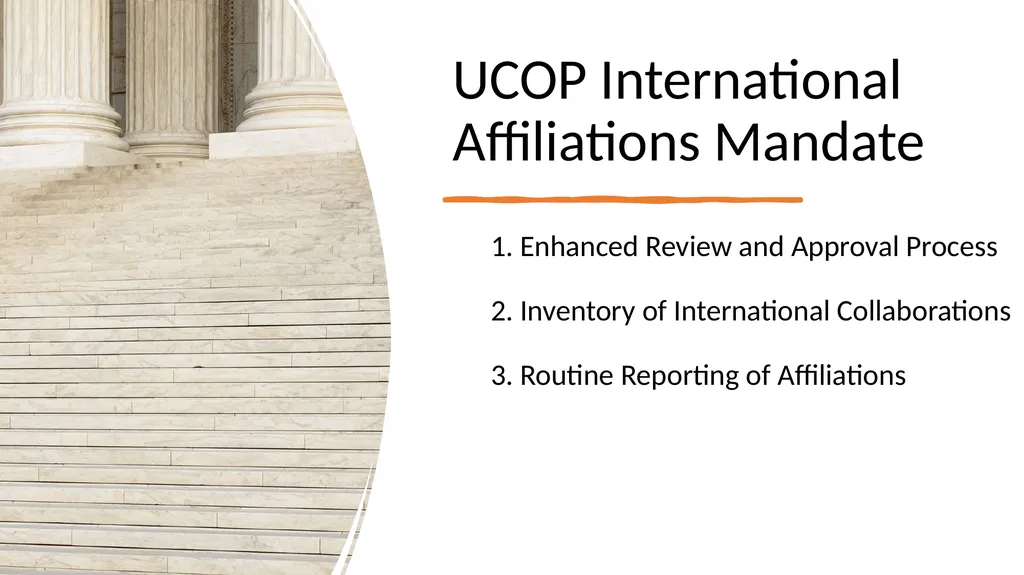 Update: UCOP International Affiliations Mandate - slide 4 of 24