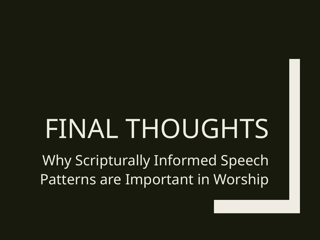 Shaping our Speech and Song in Worship by the New - slide 24 of 26