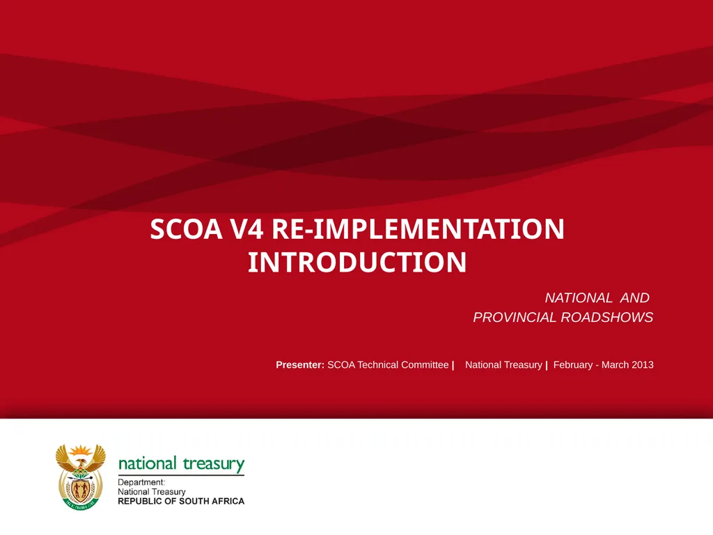 SCOA V4 RE-IMPLEMENTATION INTRODUCTION NATIONAL - slide 1 of 42