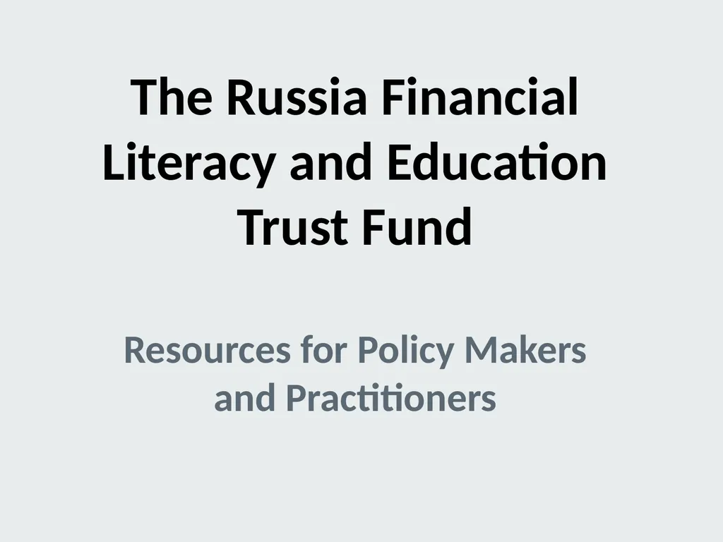 The Russia Financial Literacy and Education Trust