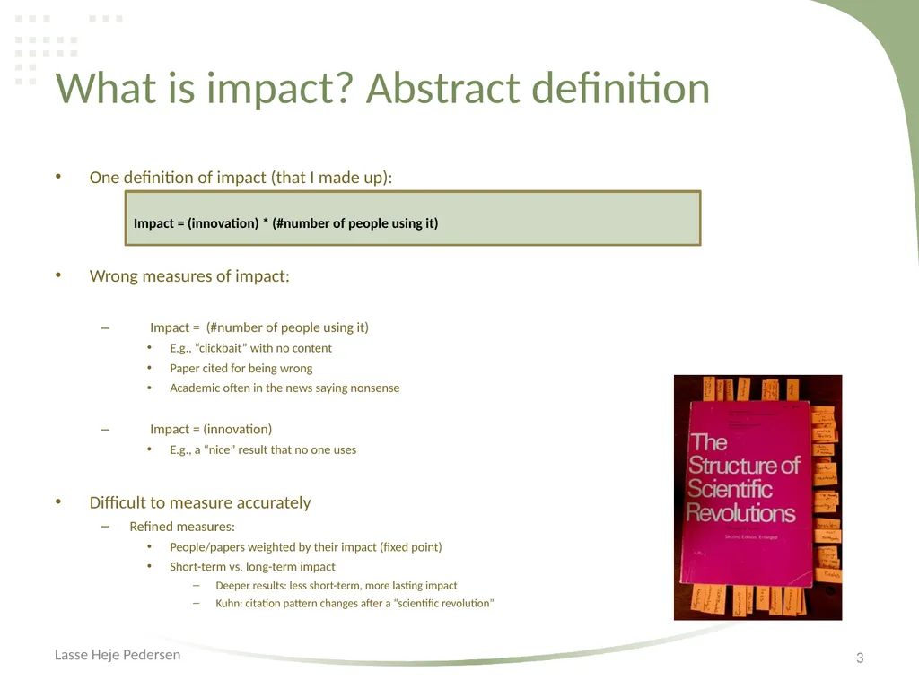Impact Lasse Heje Pedersen Impact: overview of - slide 3 of 12