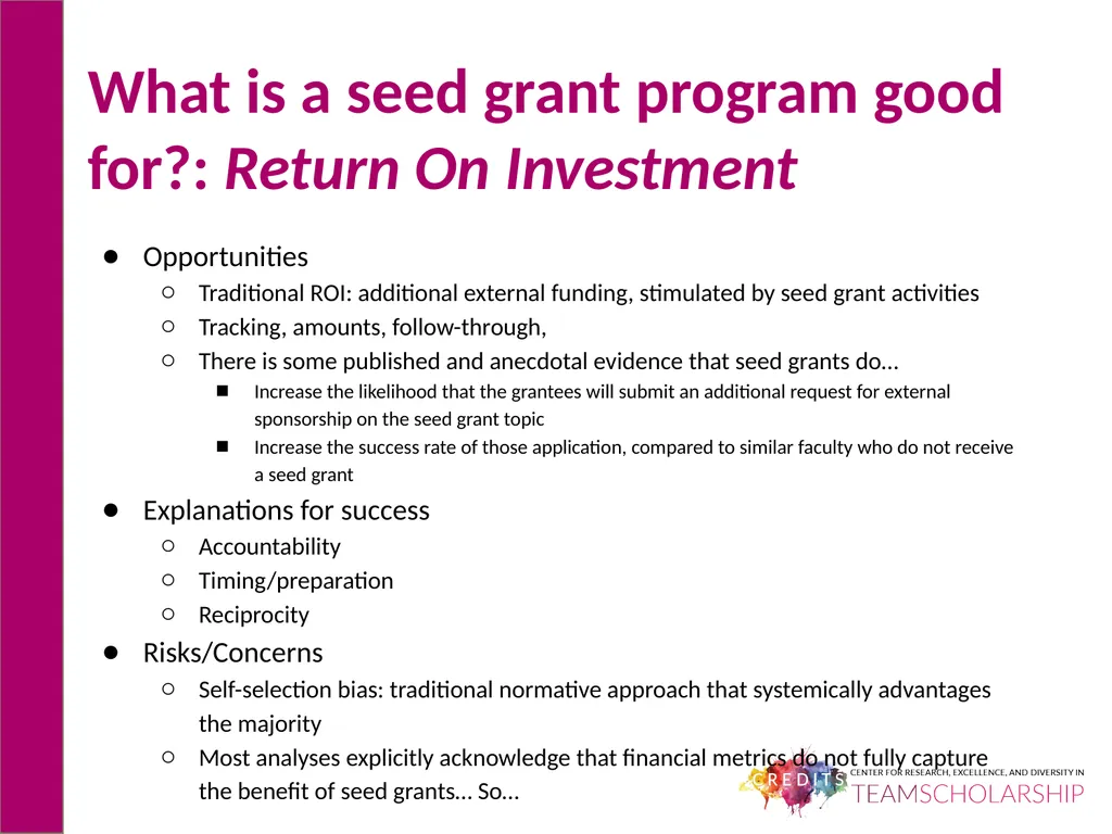 What is a Seed Grant Good For? What does “seed - slide 3 of 11
