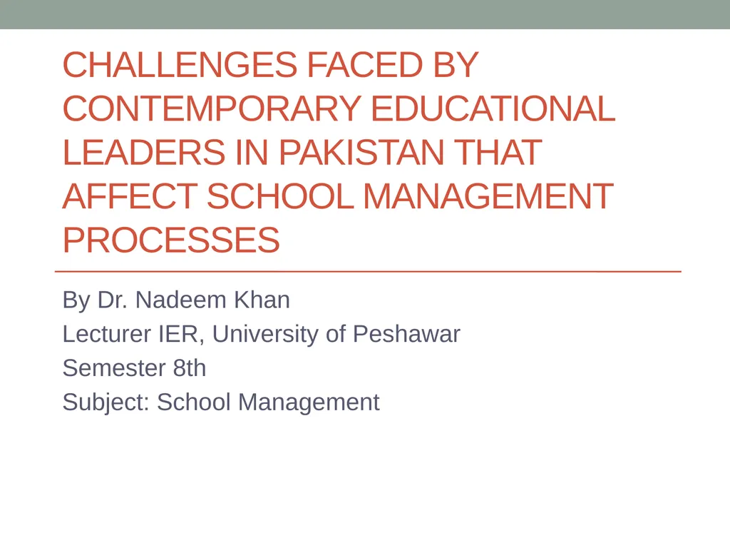 Challenges Faced by Contemporary Educational - slide 1 of 19