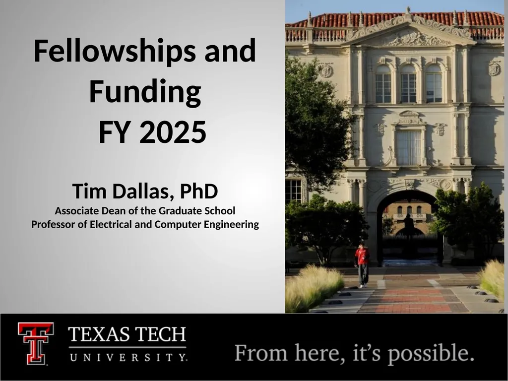 Fellowships and Funding FY 2025 Tim Dallas, PhD - slide 1 of 28
