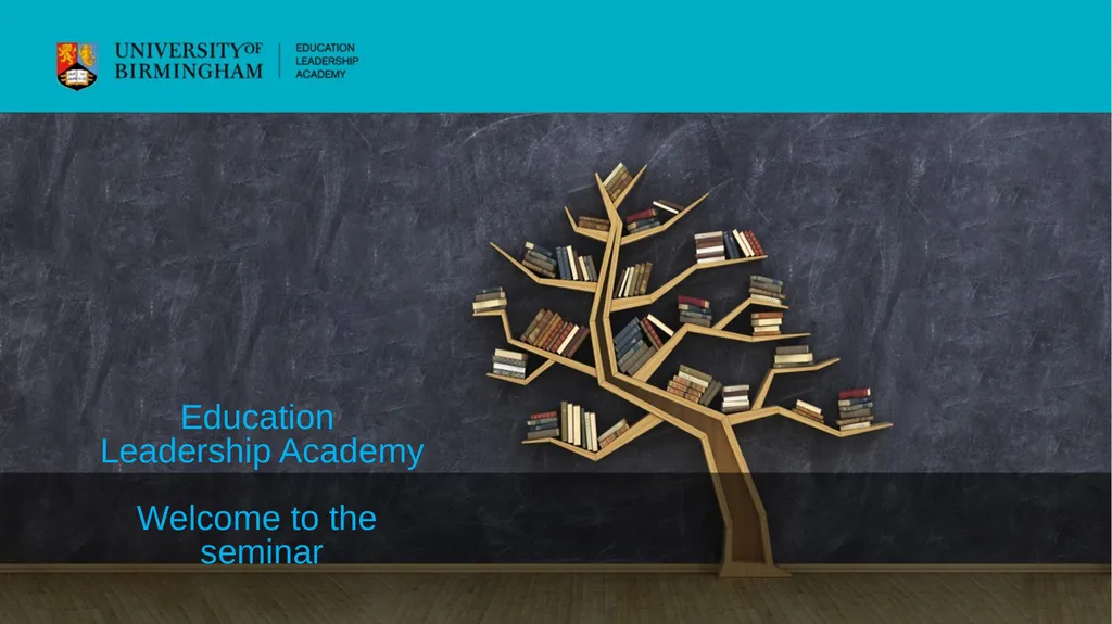 Education Leadership Academy Welcome to the