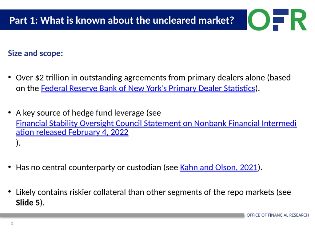 OFR Uncleared Bilateral Repo Data Collection Pilot - slide 3 of 8