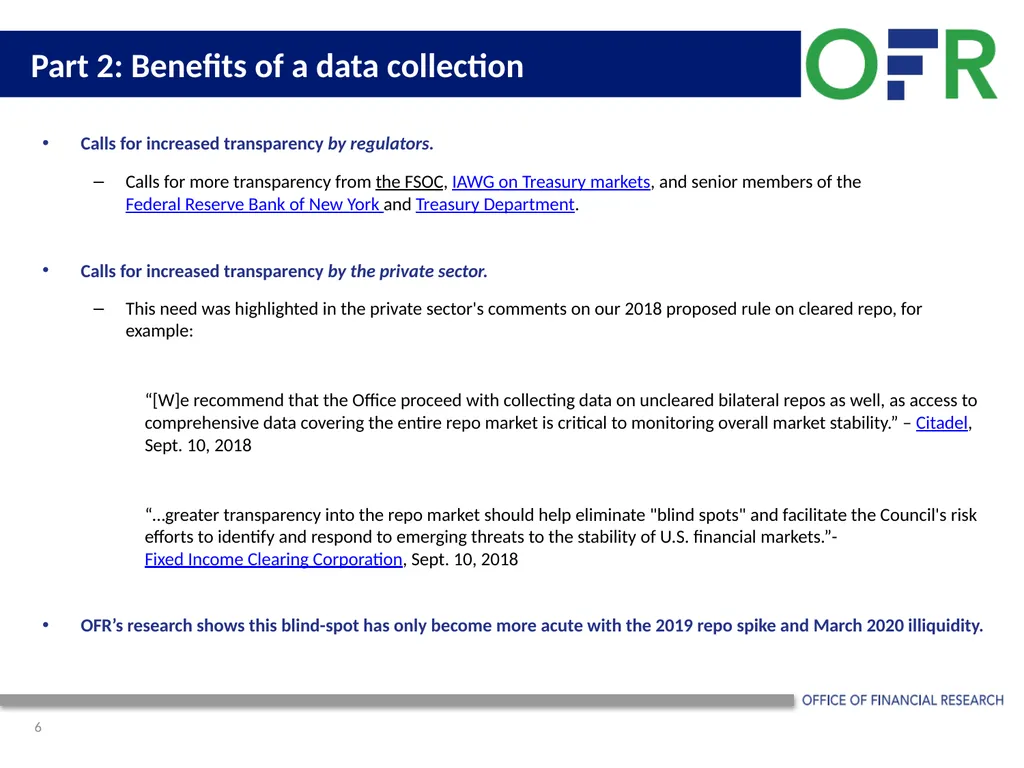 OFR Uncleared Bilateral Repo Data Collection Pilot - slide 6 of 8