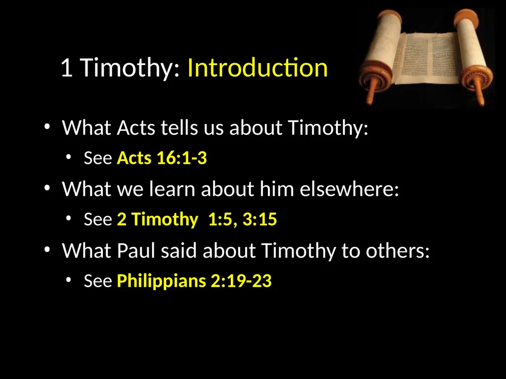 1 Timothy: Overview “… I write so that you may - slide 3 of 23