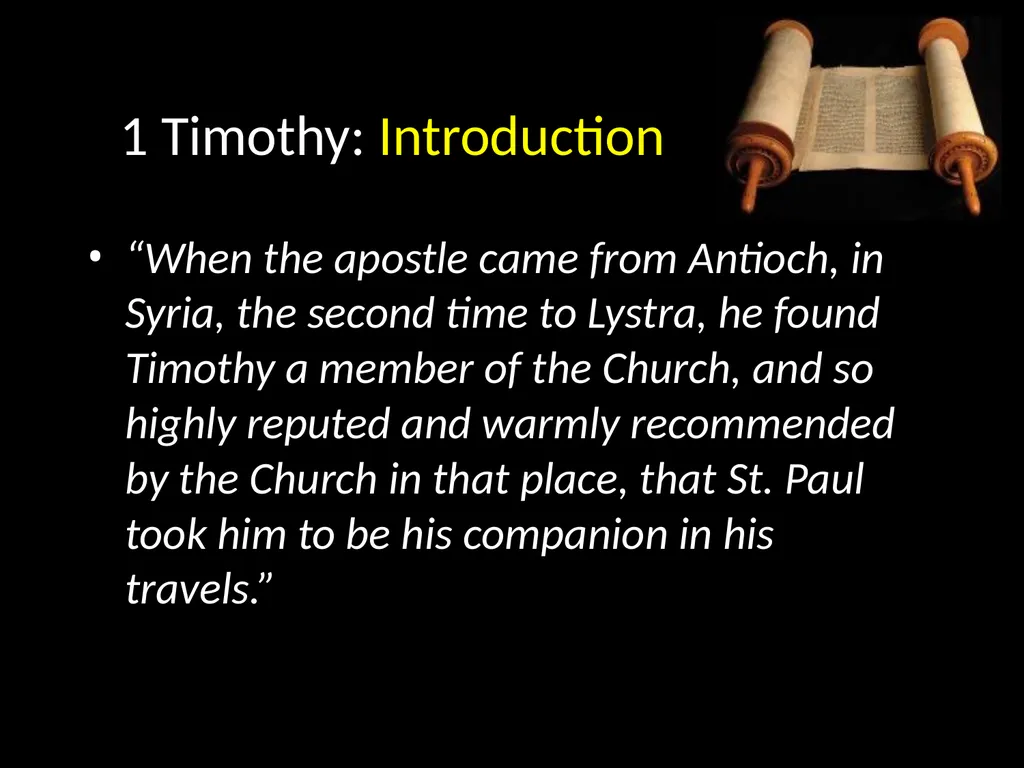 1 Timothy: Overview “… I write so that you may - slide 6 of 23