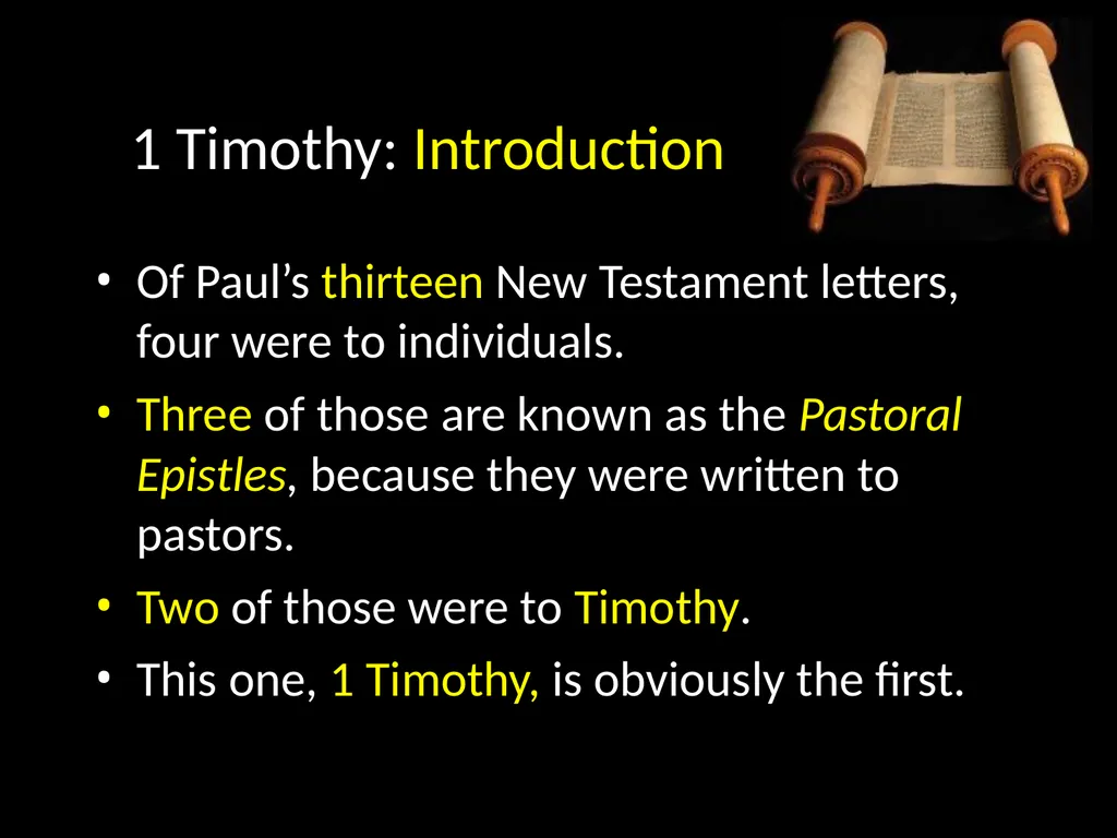 1 Timothy: Overview “… I write so that you may - slide 7 of 23