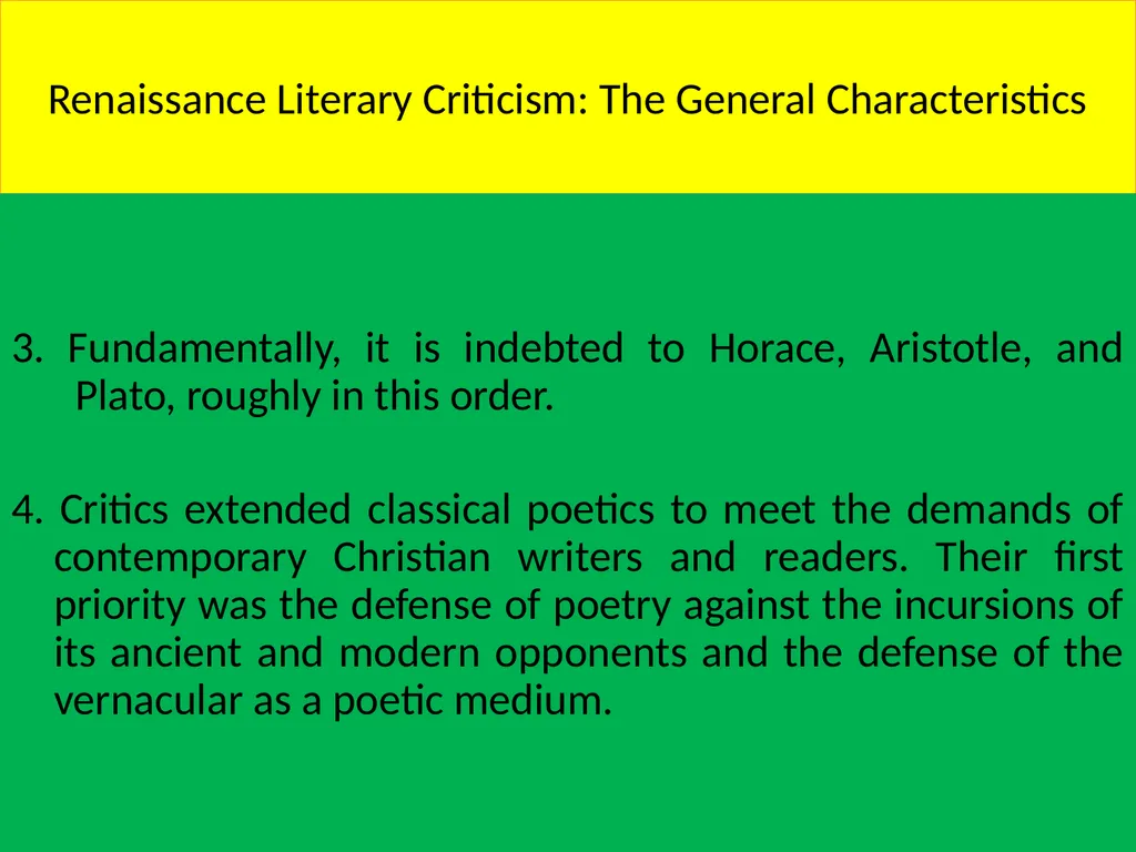 Renaissance Literary Criticism: The General - slide 2 of 4