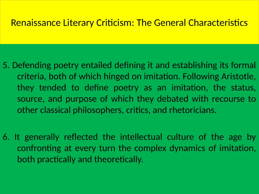 Renaissance Literary Criticism: The General - slide 3 of 4