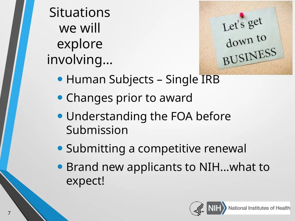Advanced Administrative Topics: Pre-Award NIH - slide 7 of 39