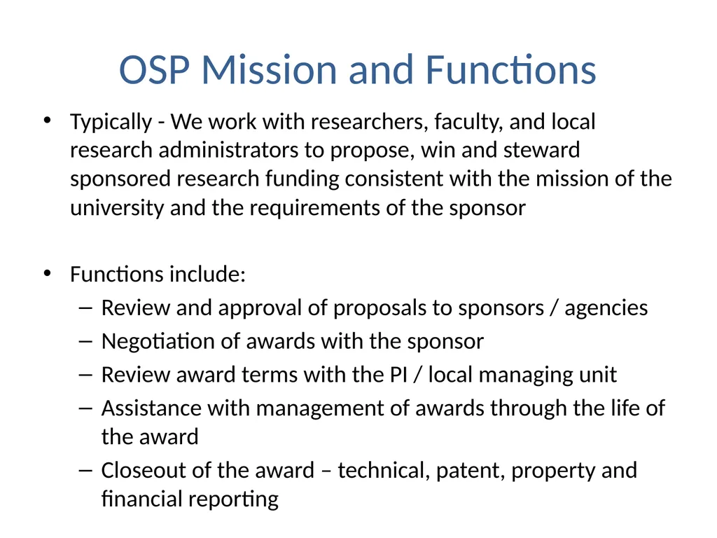 Role of the Sponsored Programs Office Michelle D. - slide 7 of 13