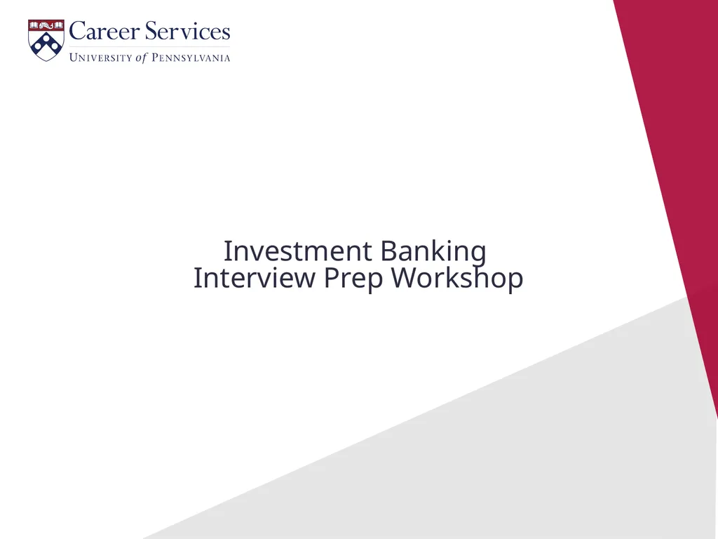 Investment Banking Interview Prep Workshop - slide 1 of 29