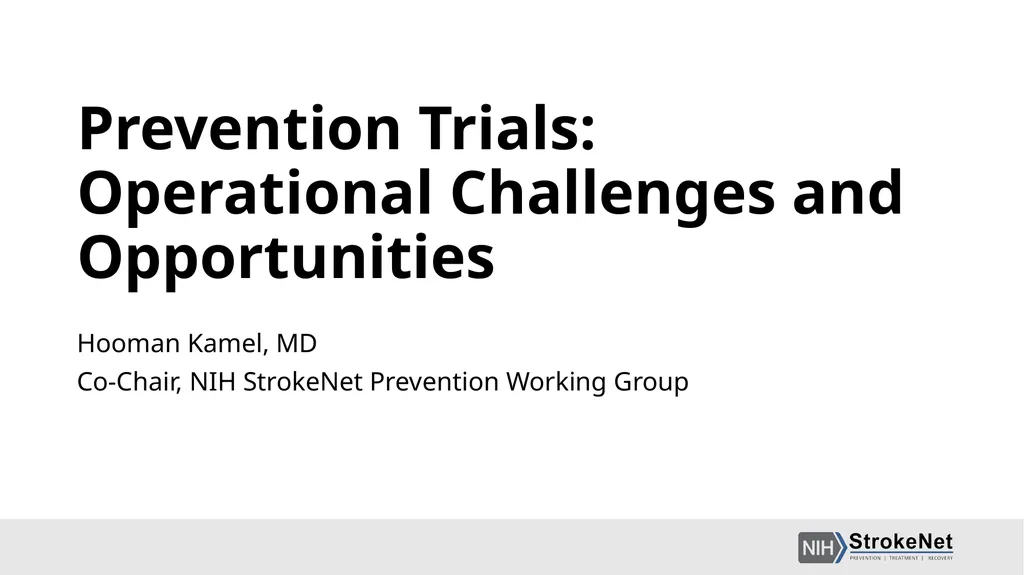 Prevention Trials: Operational Challenges and - slide 1 of 20