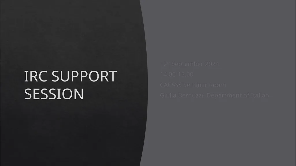 IRC SUPPORT SESSION 12th September 2024 - slide 1 of 11