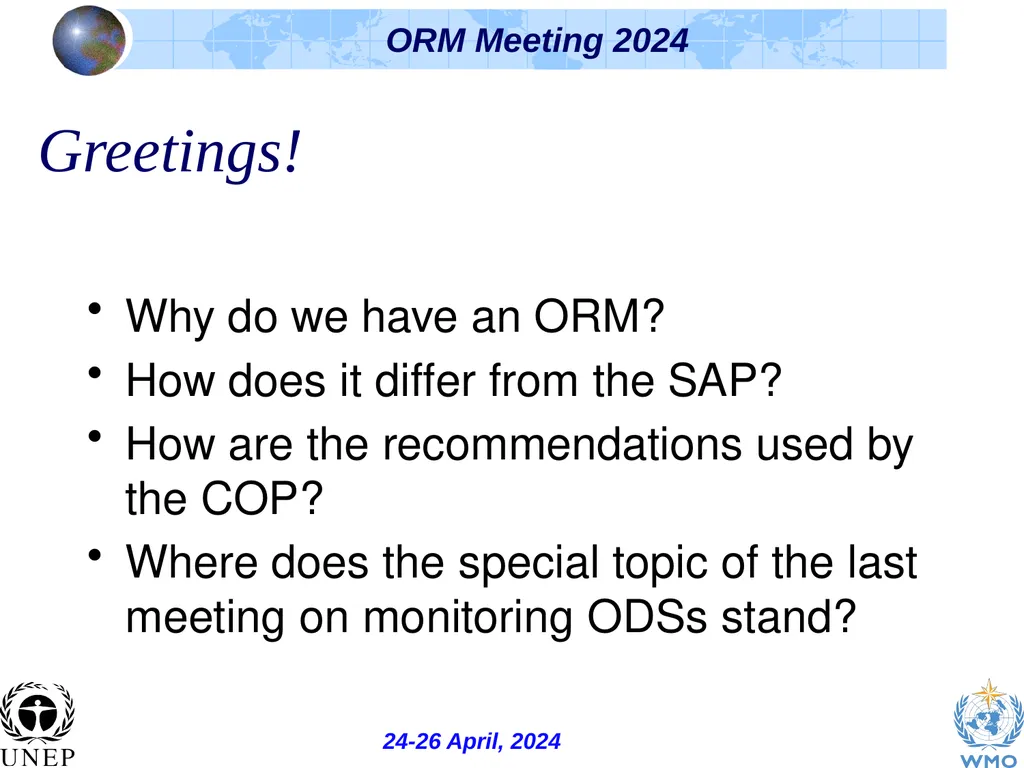 The Ozone Research Managers (ORM), the Science - slide 2 of 16