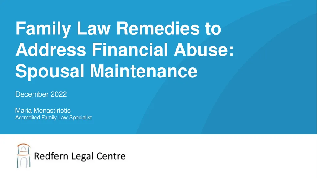 Family Law Remedies to Address Financial Abuse: - slide 1 of 46