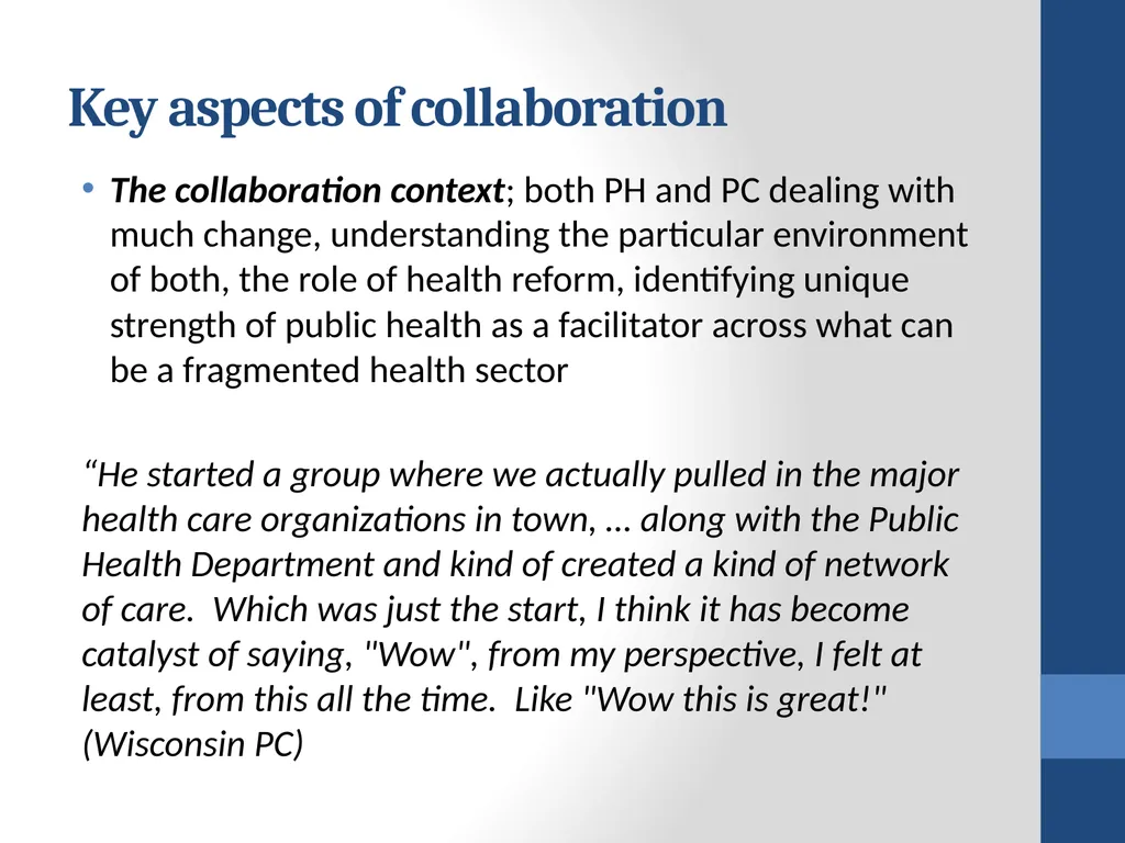 Collaborating for Health: Early results from the - slide 20 of 30
