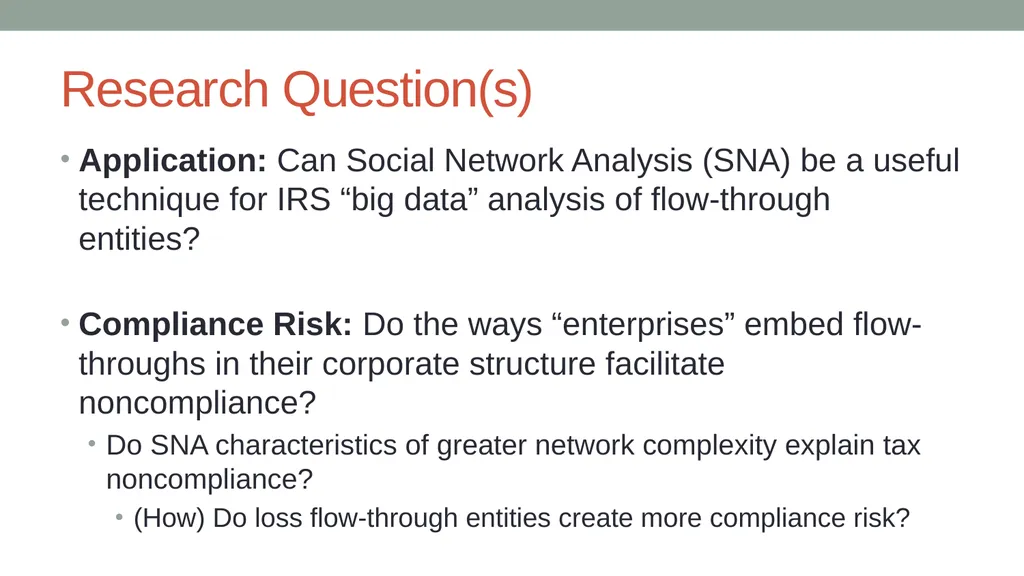 Analysis of Flow-through Entities Using Social - slide 2 of 18