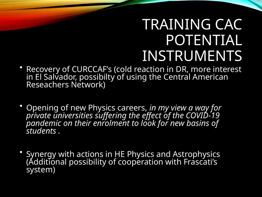 Physics Development in Great Caribbean Region – - slide 33 of 39
