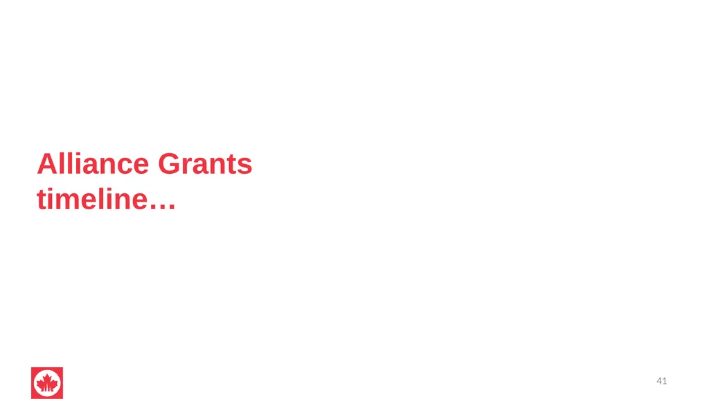 NSERC Alliance Grants Canada’s research - slide 41 of 47