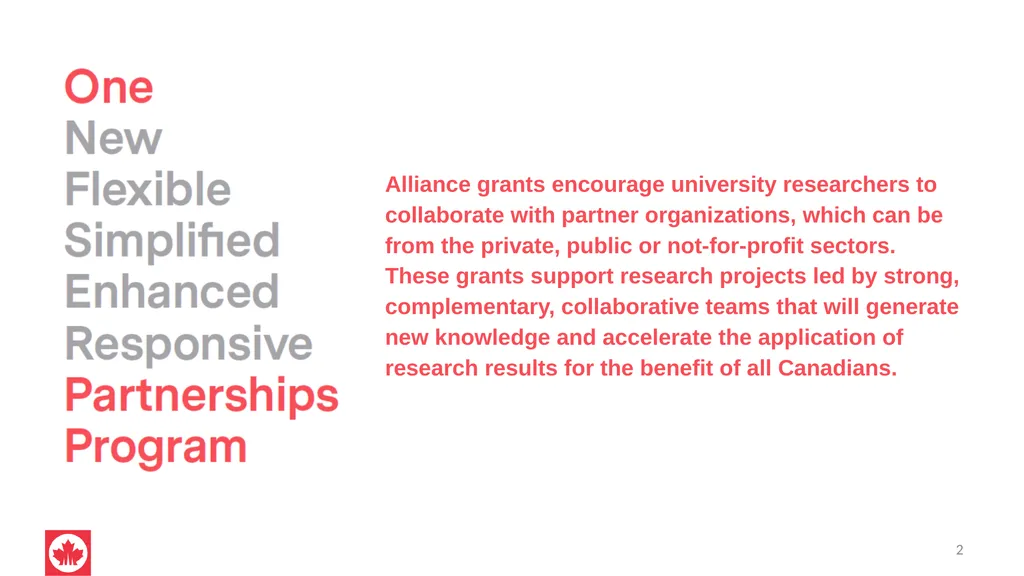 NSERC Alliance Grants Canada’s research - slide 2 of 47
