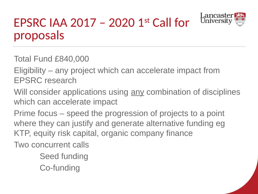 EPSRC Impact Acceleration Account 2017-2020 – - slide 22 of 29