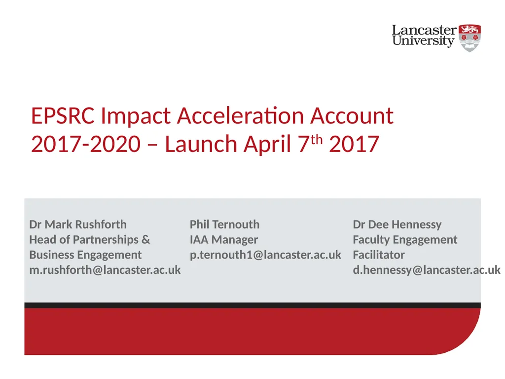 EPSRC Impact Acceleration Account 2017-2020 – - slide 1 of 29