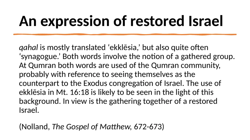 Ecclesiology --- Our approach What’s at play? - slide 22 of 34