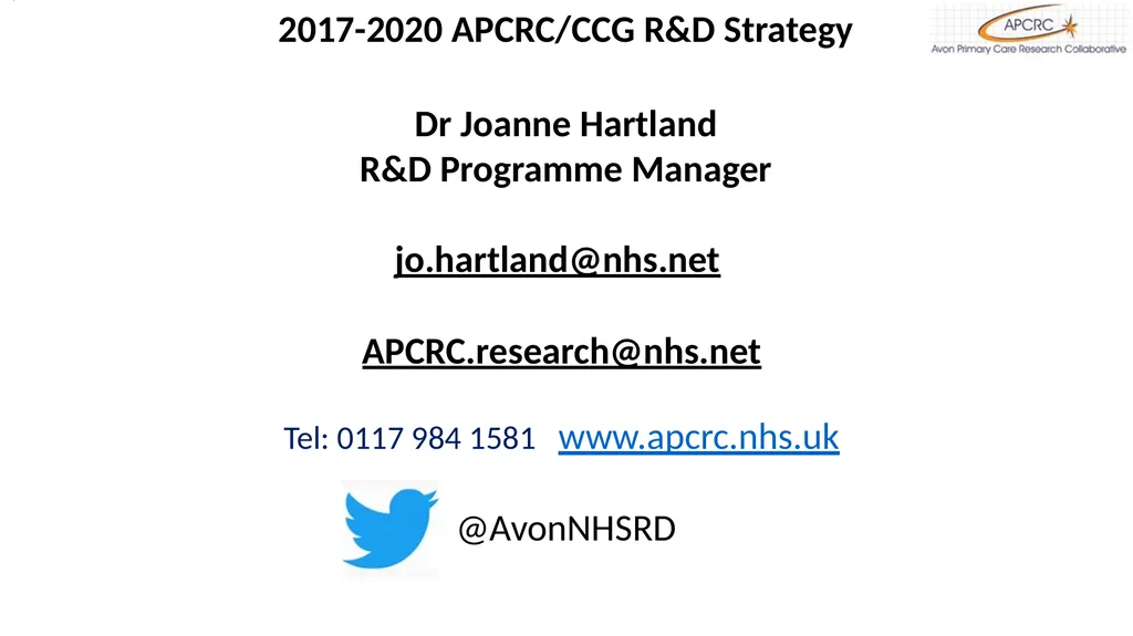 The Avon Primary Care Research Collaborative R&D - slide 10 of 12