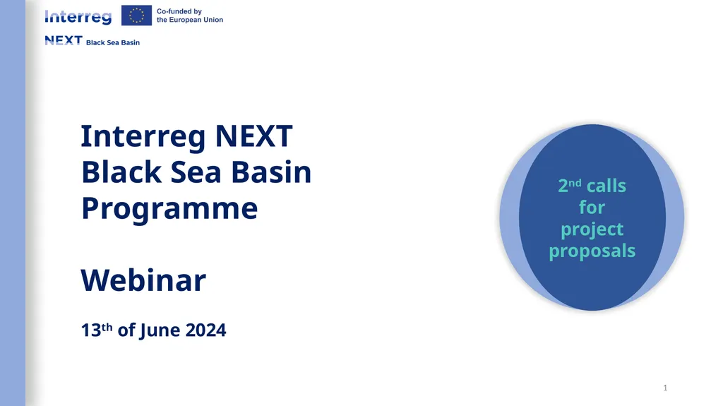 Interreg NEXT Black Sea Basin Programme Webinar - slide 1 of 31