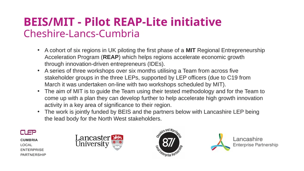 A cohort of six regions in UK piloting the first