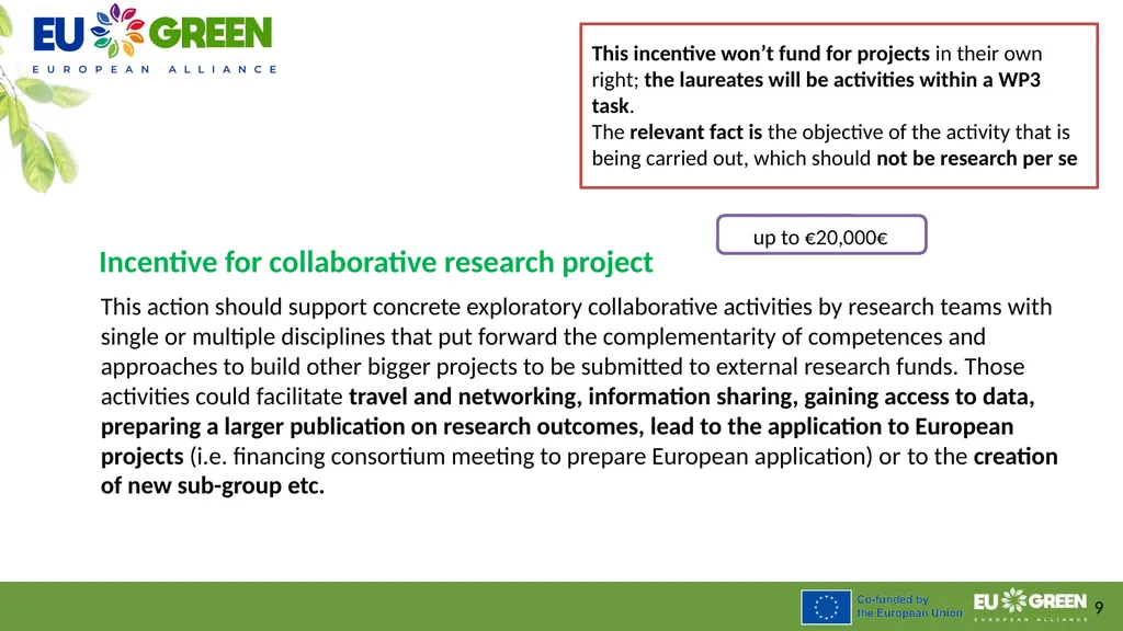 Procedure to leverage joint research activities - slide 9 of 28