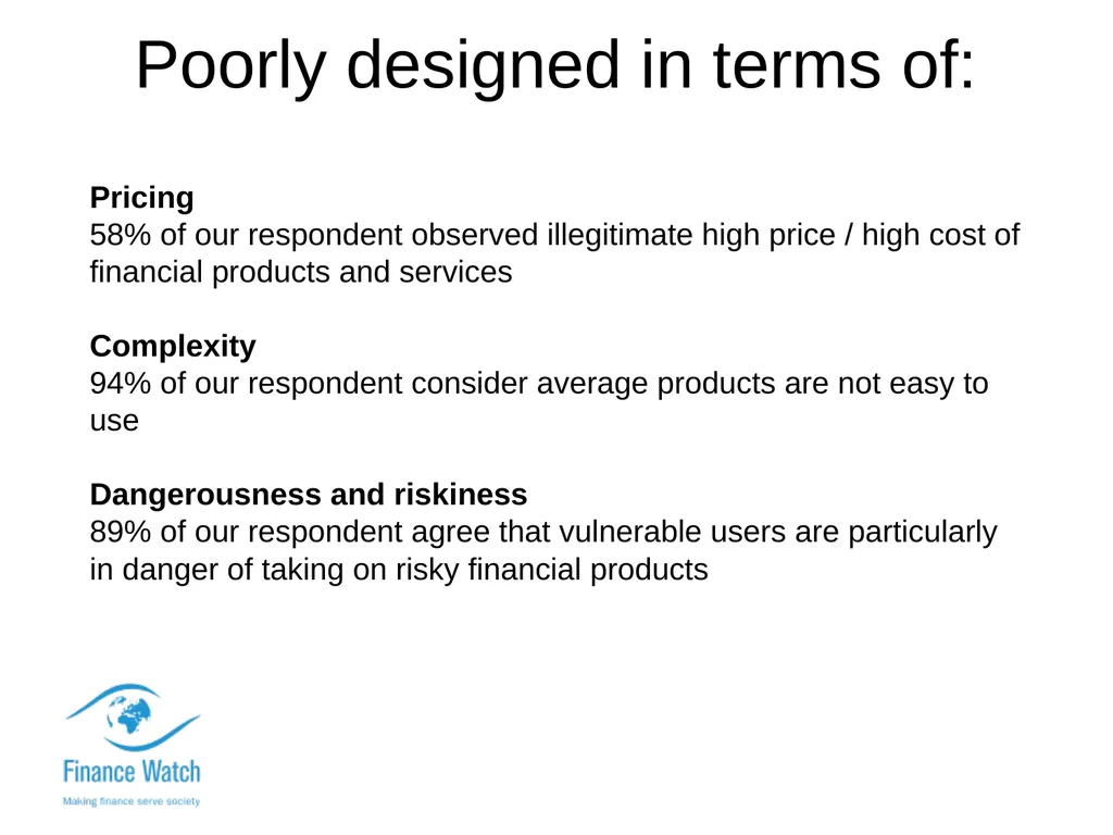 Financial inclusion and basic financial services - - slide 5 of 6