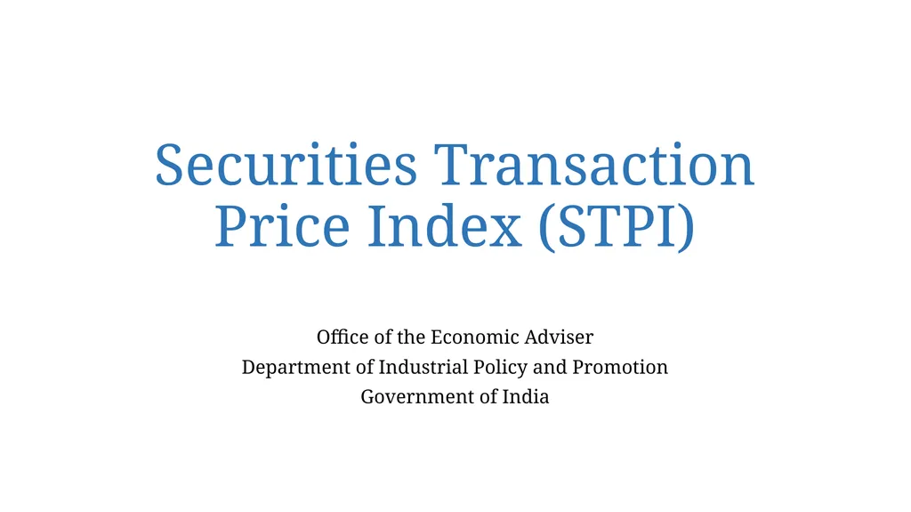 Securities Transaction Price Index (STPI) Office - slide 1 of 14