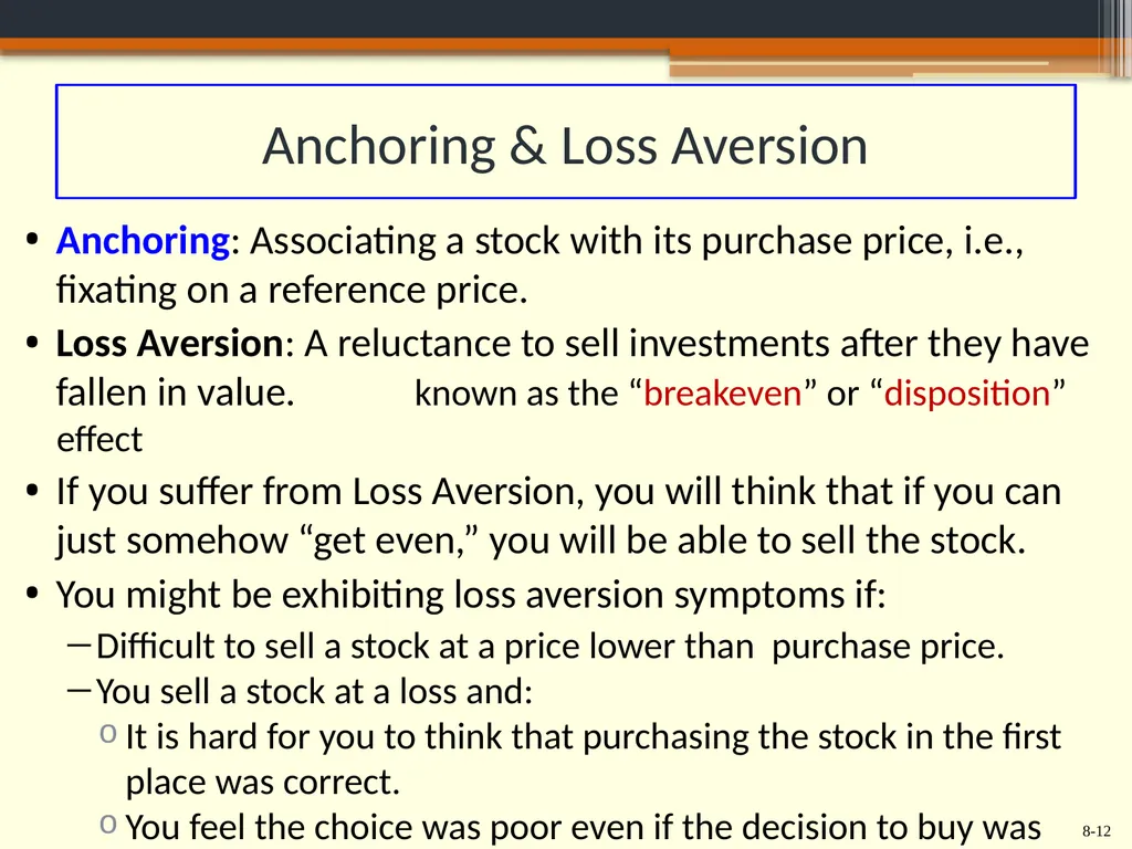 Chapter 8 Behavioral Finance and the Psychology of - slide 12 of 50