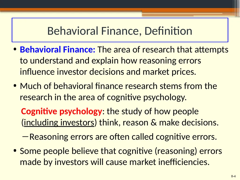 Chapter 8 Behavioral Finance and the Psychology of - slide 4 of 50