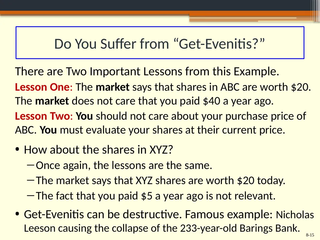 Chapter 8 Behavioral Finance and the Psychology of - slide 15 of 50